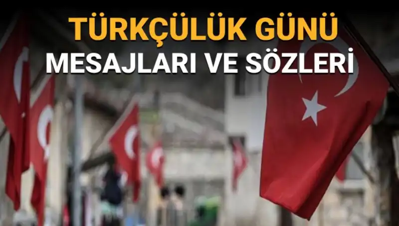 Türkçülük Günü Neden 3 Mayıs'ta Kutlanıyor? İşte Anlamı ve Önemi