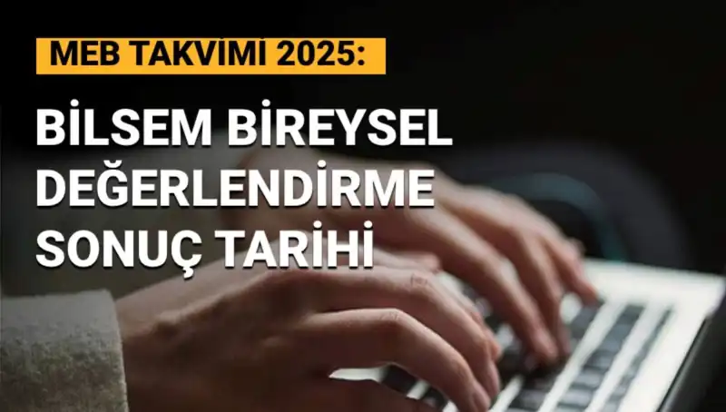 BİLSEM Sonuçları Ne Zaman Açıklanacak? Merakla Beklenen Tarih Belli Oldu!